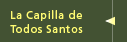 La Capilla de Todos Santos